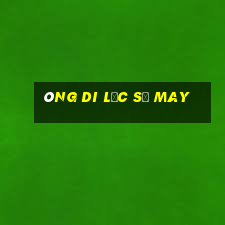 ông di lặc số may