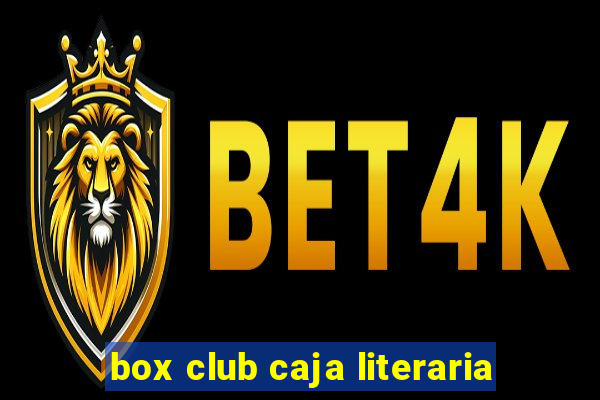 box club caja literaria