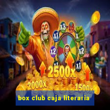 box club caja literaria