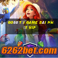 Go88 Tải Game Bài Nhất Vip