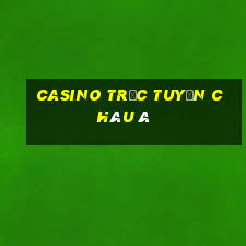 Casino trực tuyến châu Á