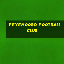 feyenoord football club