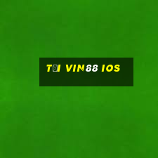 tải vin88 ios