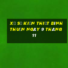 xổ số kiến thiết bình thuận ngày 9 tháng 11