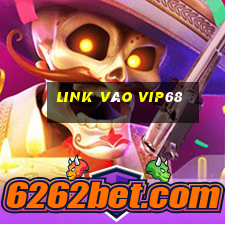 Link Vào Vip68