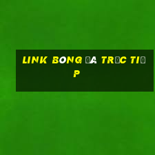 link bóng đá trực tiếp