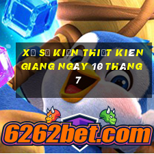 xổ số kiến thiết kiên giang ngày 10 tháng 7