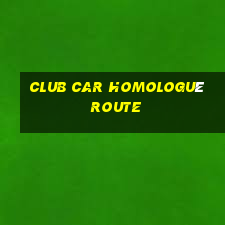 club car homologué route