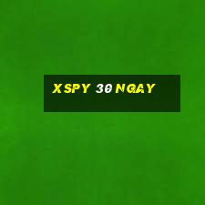 xspy 30 ngay