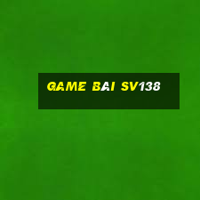 Game Bài Sv138