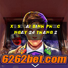 xổ số đài bình phước ngày 24 tháng 2