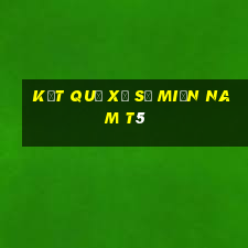 kết quả xổ số miền nam t5