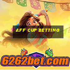 aff cup betting