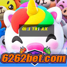 Giải trí ax