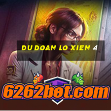 du doan lo xien 4