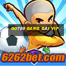 Go789 Game Bài Vip