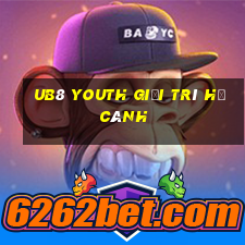 ub8 Youth Giải trí Hạ cánh