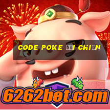 code poke đại chiến