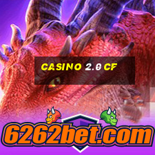 casino 2.0 cf