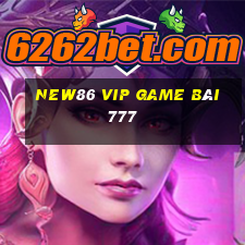 New86 Vip Game Bài 777