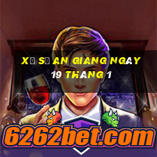 xổ số an giang ngày 19 tháng 1