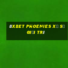 8Xbet PHOENIES xổ số giải trí