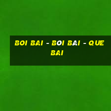 boi bai - bói bài - que bai