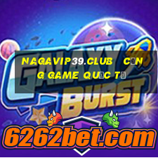 nagavip39.club   cổng game quốc tế