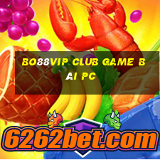 Bo88Vip Club Game Bài Pc