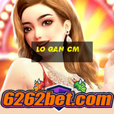 lo gan cm