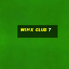 winx club 7