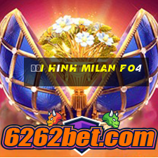 đội hình milan fo4