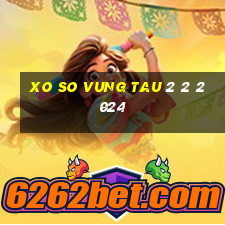 xo so vung tau 2 2 2024