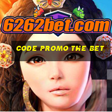 code promo the bet