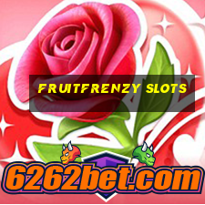 fruitfrenzy slots