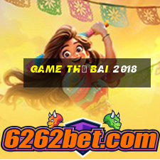 game thẻ bài 2018