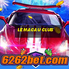 lemacau club