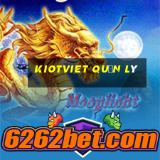 kiotviet quản lý