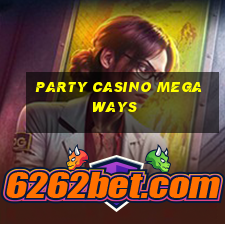 party casino megaways