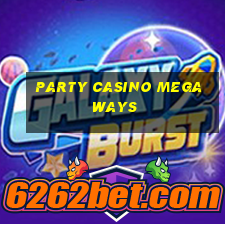 party casino megaways