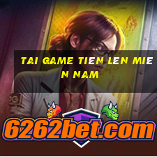 tai game tiên lên miên nam