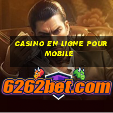 casino en ligne pour mobile