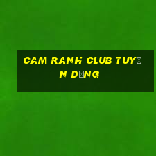 cam ranh club tuyển dụng