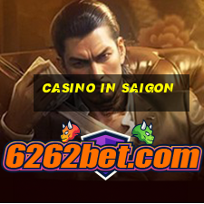 casino in saigon