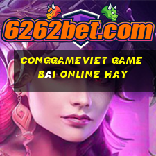 Conggameviet Game Bài Online Hay