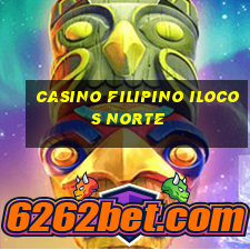 casino filipino ilocos norte