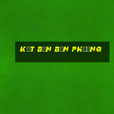 kết bạn bốn phương