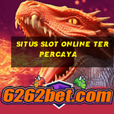 situs slot online terpercaya