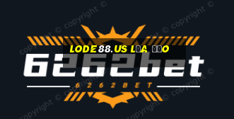 lode88.us lừa đảo