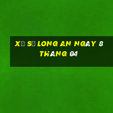 xổ số long an ngày 8 tháng 04